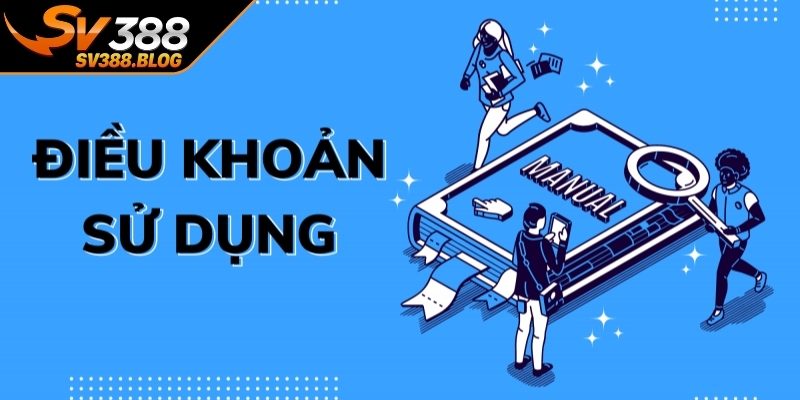 Vai trò của điều khoản sử dụng tại SV388