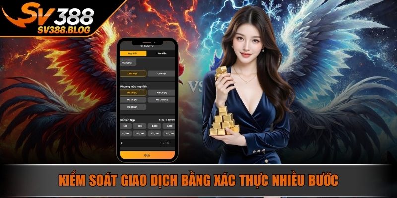 Kiểm soát giao dịch bằng xác thực nhiều bước
